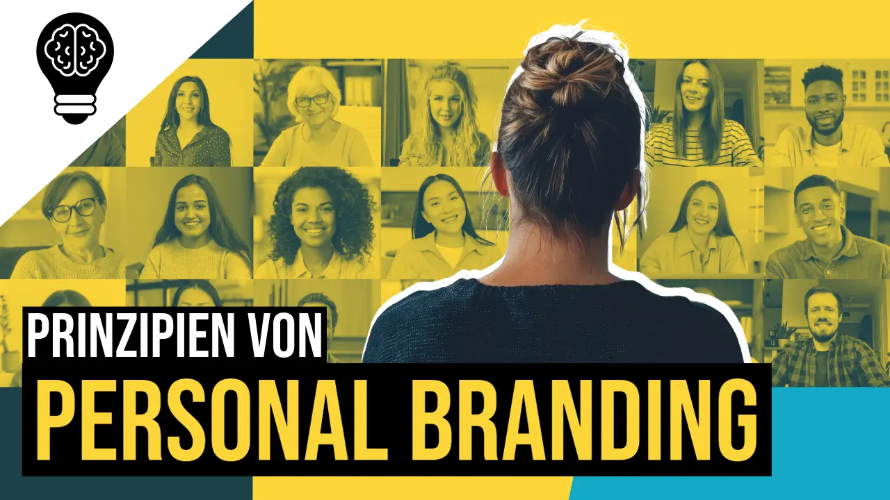 Die 15 Schlüsselprinzipien von Personal Branding
